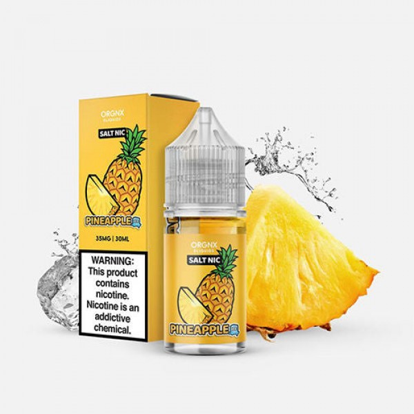 Pineapple Ice Salt by ORGNX Eliquids 30ml